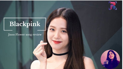 jisoo Blackpink song review